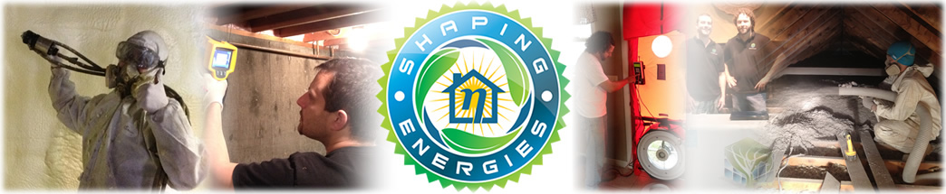 Shaping Energies' spray foam insulation contractor services